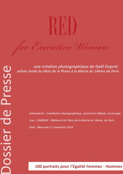 Gaël Dupret - RED for Executive Women - ©Gaël Dupret, France, Chaville le
01-10-2019 : RED for Executive Women
Photo : Dossier de Presse du projet RED for Executive Women - 100 po... - protected by IMATAG